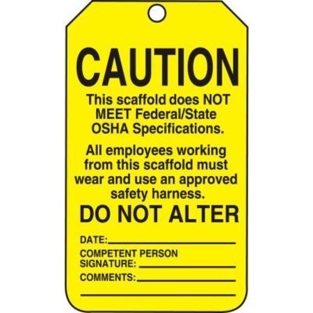 ACCUFORM Accuform Caution This Scaffold Does Not Meet..Tag, PF-Cardstock, 25/Pack TSS102CTP